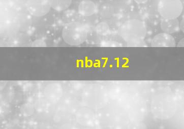 nba7.12